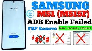 Samsung A51 FRP Bypass Android 13 Enable ADB Failed | Enable ADB Failed! New Security 2024 |