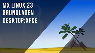 MX Linux 23 Grundlagen VON A BIS Z was kann der Debian Witzling #linux_tutorial #linuxforbeginners