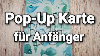 die einfachste Pop Up Karte der Welt I Kartenbasteln für Anfänger I ohne Falzbrett