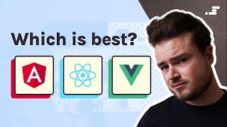 Angular vs React vs Vue: Which Framework to Learn in 2022