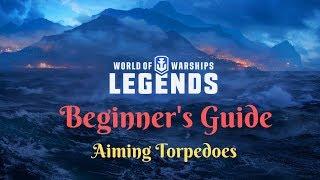 How to Aim Torpedoes | World of Warships Legends Console