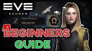 Get BEST START as F2P. Basic Mechanics overview. Beginners Guide, tips and tricks [Eve Echoes]