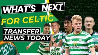Celtic transfer talk | SHIP out before WE BUY ?