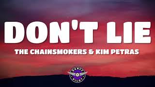 The Chainsmokers, Kim Petras - Don't Lie (Lyrics)