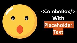 ComboBox with Placeholder Text | C# and WPF