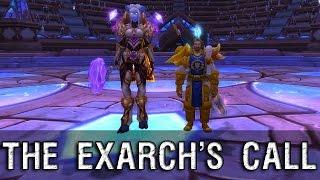 Garrison Campaign: The Exarch's Call