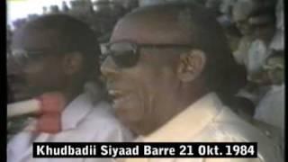 Khudbadii Siyaad Barre 21 Oct. 1984