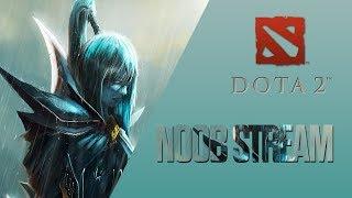 DOTA 2 [NOOB STREAM]