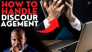 WHAT TO DO WHEN DISCOURAGEMENT SETS INTO YOUR LIFE | APOSTLE JOSHUA SELMAN