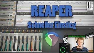 Reaper DAW Basics - Ein schneller Einstieg  Reaper Tutorial 1/5 (deutsch)