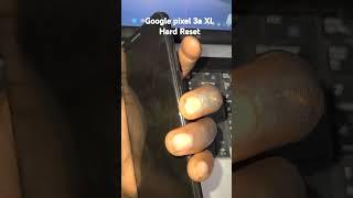 Google Pixel 3a XL hard reset , Remove forgotten password,pin and pattern without Pc