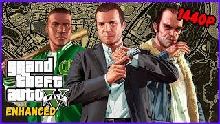 Let's Relive GTA 5 Story Again | GTA V Enhanced Gameplay | Free PC Update | 1440p