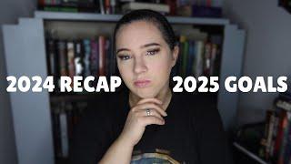 2024 Goals Recap & 2025 Goals