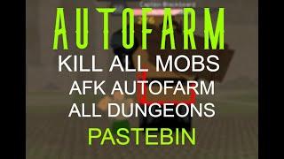 DUNGEON QUEST AUTOFARM SCRIPT PASTEBIN 2023 | KILL ALL MOBS