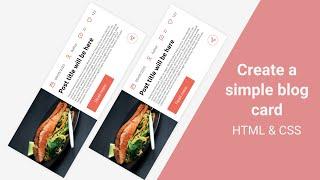 How to create a responsive blog card with HTML and CSS