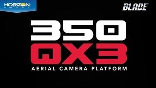 350 QX3 Aerial Camera Platform by Blade