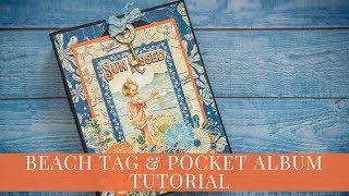 [Tutorial] Beach Tag & Pocket Album for Graphic 45 by Maria Smeshkova