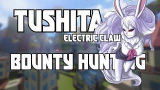 『Tushita + Electric Claw』Bounty Hunting | Blox Fruits