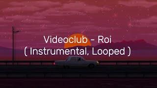 Videoclub - Roi (Slowed) [1 HOUR LOOP]