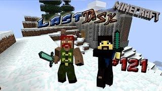 Minecraft "LastTask" #121 Фанатам "Зелёного слоника" посвящается...