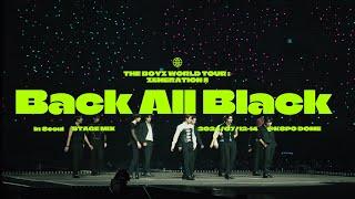 THE BOYZ(더보이즈) ‘Back All Black’ Stage Mix | ZENERATION ll in Seoul