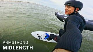 Armstrong Midlength FG Foilboard on-water review