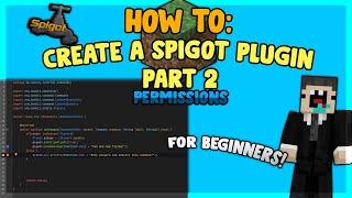 How to add permissions to a Minecraft Plugin! Spigot Tutorial #2