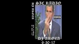 DJ Akoza - SIC RADIO 6/30/17