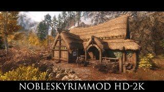 TES V - Skyrim Mods: NobleSkyrimMod HD-2K