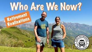 7 Things We've Learned About Ourselves in Early Retirement