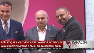 3. GIDA KALİTE ZİRVESİ'NDE ADİL KOÇALAN’A “YENİ NESİL YAYINCILIK” ÖDÜLÜ!