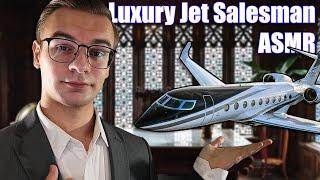 ASMR - Shopping for a New PRIVATE JET (You Are VERY RICH) (Soft Spoken, Personal Attention)