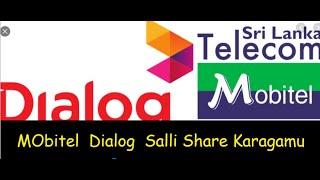 ආතල්  ගොඩයිmobitel  dialog  many share