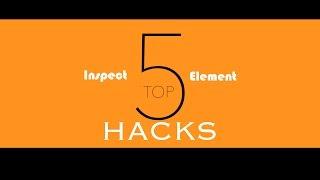 Top 5 BEST Inspect Element HACKS!