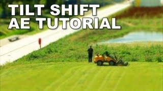 Tilt shift tutorial, After Effects