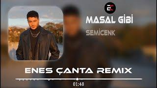 Semicenk - Yarında Güneş Doğacak (Enes Çanta Remix) Masal Gibi