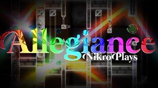 "Allegiance" by: NikroPlays & More (Extreme Demon) | Geometry Dash 2.1 | [FULL DETAIL SHOWCASE]