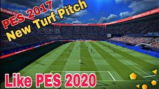 PES 2017 NEW TURF PITCH LIKE PES 2020