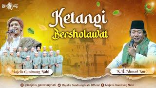 [LIVE] KETANGI BERSHOLAWAT BERSAMA MAJELIS GANDRUNG NABI