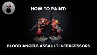 Contrast+ How to Paint: Blood Angels Assault Intercessors