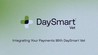 Integrating Your Payments With DaySmart Vet
