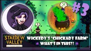 Wickedy's "Chickady Farm" | What's In This Brew?! | New Stardew 1.4 Update Let's Play Episode #3