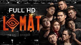 Phim Chiếu Rạp 2021 Lộ Mặt FULL HD [Vĩnh Thuyên Kim,Minh Luân,Quách Ngọc Tuyên,Hứa Minh Đạt]