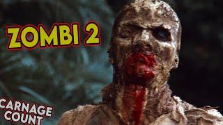 Zombi 2 AKA Zombie (1979) Carnage Count