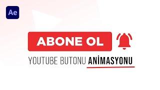 YOUTUBE ABONE OL ANİMASYONU: After Effects Eğitimi + Ücretsiz Template