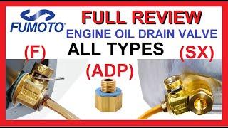 Full Review of FUMOTO Engine Oil Drain Valve | Installation & Use | All Types (F, ADP, SX, S, N, L)