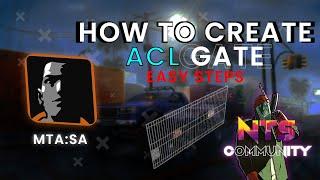 How To Create Acl Gate Easy Step @NTSCommunity