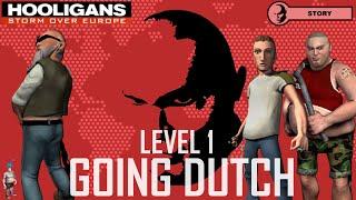 Hooligans: Storm Over Europe (Longplay) | Level 1 - Going Dutch