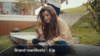 Brand Manifesto | Kia