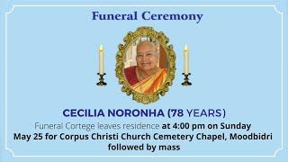 Funeral Ceremony Of CECILIA NORONHA (78 years) | Corpus Christi Church, Moodbidri